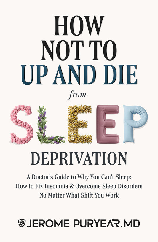 How Not to Up and Die from Sleep Deprivation