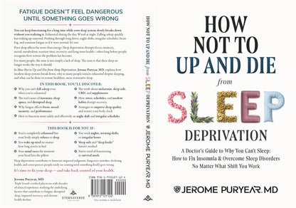 How Not to Up and Die from Sleep Deprivation